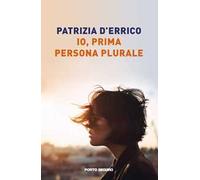 Io, prima persona plurale