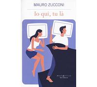 Io qui, tu là