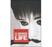 Io, reporter in Second life