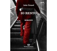 Io resto - Grassi Asia