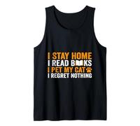 Io resto a casa leggo libri I Pet My Cat Non rimpiango nulla Canotta