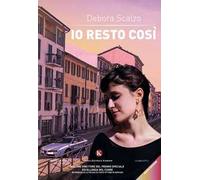 Io resto così