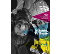 Io santo, tu beato