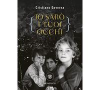 Io sarò i tuoi occhi