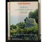 Io sarò per sempre quello che io sono