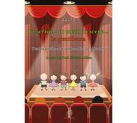 Io scrivo... tu metti in scena... la gentilezza. Testi teatrali scritti dai bambini per i bambini