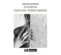 Io scrivo voce del verbo essere