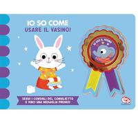 Io so come... usare il vasino. Ediz. a colori