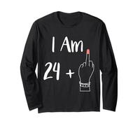Io sono 24 Più 1 dito medio per una 25a donna 25 anni Maglia a Manica