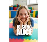 IO SONO ALICE