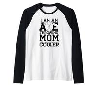 IO Sono Axe Lancio Mamma Come Una Madre Regolare MA Favore! Meme Maglia con Maniche Raglan
