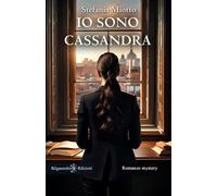 Io sono Cassandra - 2025 - Gilgamesh Edizioni