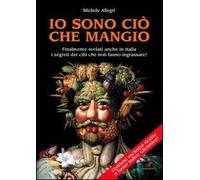 Io sono ciò che mangio