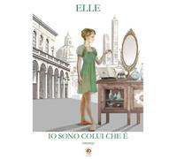 Io sono colui che è- Elle