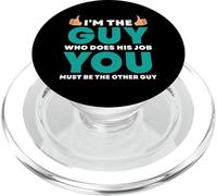 Io sono colui che fa il lavoro Tu sei l'altro PopSockets PopGrip per MagSafe