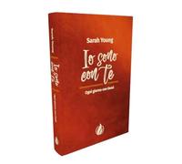 Libri Sarah Young - Io Sono Con Te. Ogni Giorno Con Gesu