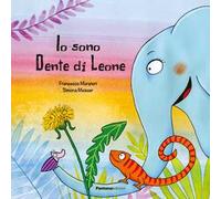 Io sono Dente di Leone