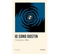 Io sono Dustin