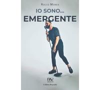 Io sono… EMERGENTE