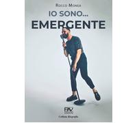Io sono... emergente - [Pav Edizioni]