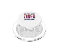 Io sono già stanco domani divertente floreale detto PopSockets PopGrip per MagSafe