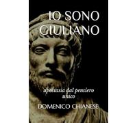 IO SONO GIULIANO: apostasia dal pensiero unico