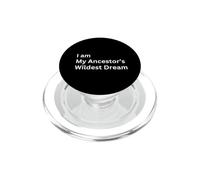 Io sono i miei antenati sogni più selvaggi PopSockets PopGrip per MagSafe