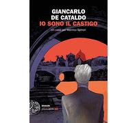 Io sono il castigo. Un caso per Manrico Spinori