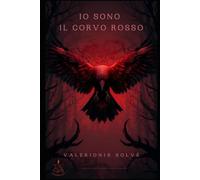 IO SONO IL CORVO ROSSO: La Legge dei Regni