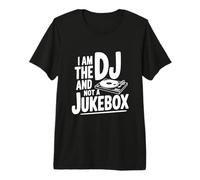 Io Sono Il DJ Non Un Jukebox Maglietta Premium