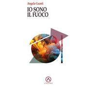 Io sono il fuoco