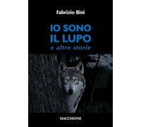Io sono il lupo e altre storie