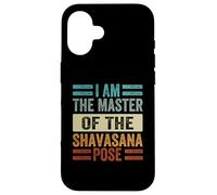 Io Sono Il Maestro Della Posa Shavasana - Yoga Divertente Custodia per iPhone 16