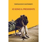 Io sono il presidente