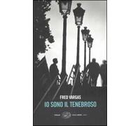 Io sono il tenebroso