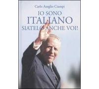 Io sono italiano, siatelo anche voi!