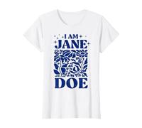 IO Sono Jane Doe Sono con Donne e sopravvissute allaggressione Maglietta