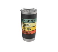 Io sono Jaymin Doing Jaymin Things Divertente Citazione Personalizzata Bicchiere termico in acciaio inox doppia parete