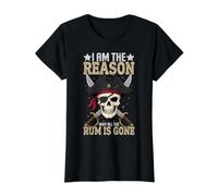 Io Sono la Ragione per Cui Tutto Il Rum è Andato Pirata Capitano del Mare Maglietta con Stampa Grafica Economica, Donna, Nero, M