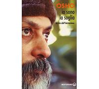 Io sono la soglia. La via dell'iniziazione