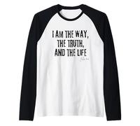 Io Sono la Via, la verità e la Vita Giovanni 14:6 Bibbia Fede Maglia con Maniche Raglan