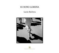 Io sono Lorena