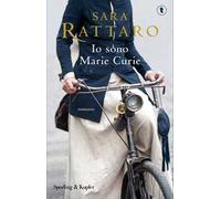 Io sono Marie Curie