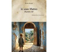 Io sono Matteo. Numero 147 - [Edizioni Ex Libris]