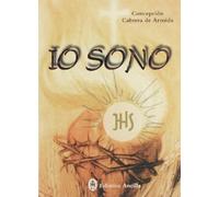 Io sono. Meditazioni eucaristiche sul vangelo. Testo spagnolo a fronte