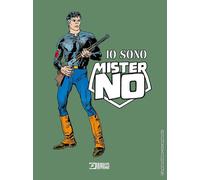 Io sono Mister No - 2021 - Sergio Bonelli Editore