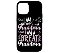 Io sono Non Solo Una Nonna Sono Una Grande Nonna Custodia per iPhone 12/12 Pro