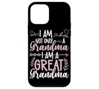 Io sono Non Solo Una Nonna Sono Una Grande Nonna Custodia per iPhone 12 mini