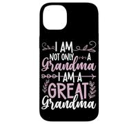 Io sono Non Solo Una Nonna Sono Una Grande Nonna Custodia per iPhone 14 Plus