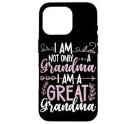 Io sono Non Solo Una Nonna Sono Una Grande Nonna Custodia per iPhone 16 Pro